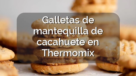 Galletas de mantequilla de cacahuete en Thermomix